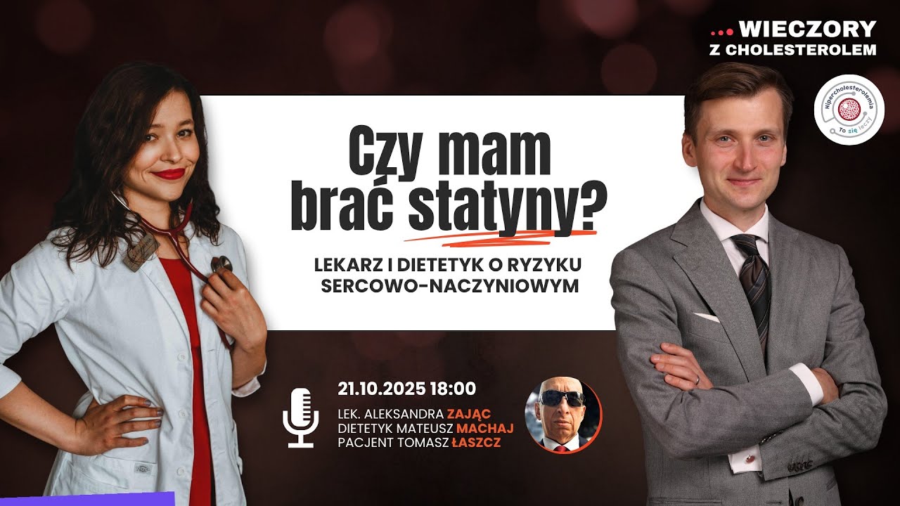 Czy mam brać statyny? Lekarz i dietetyk o ryzyku sercowo-naczyniowym