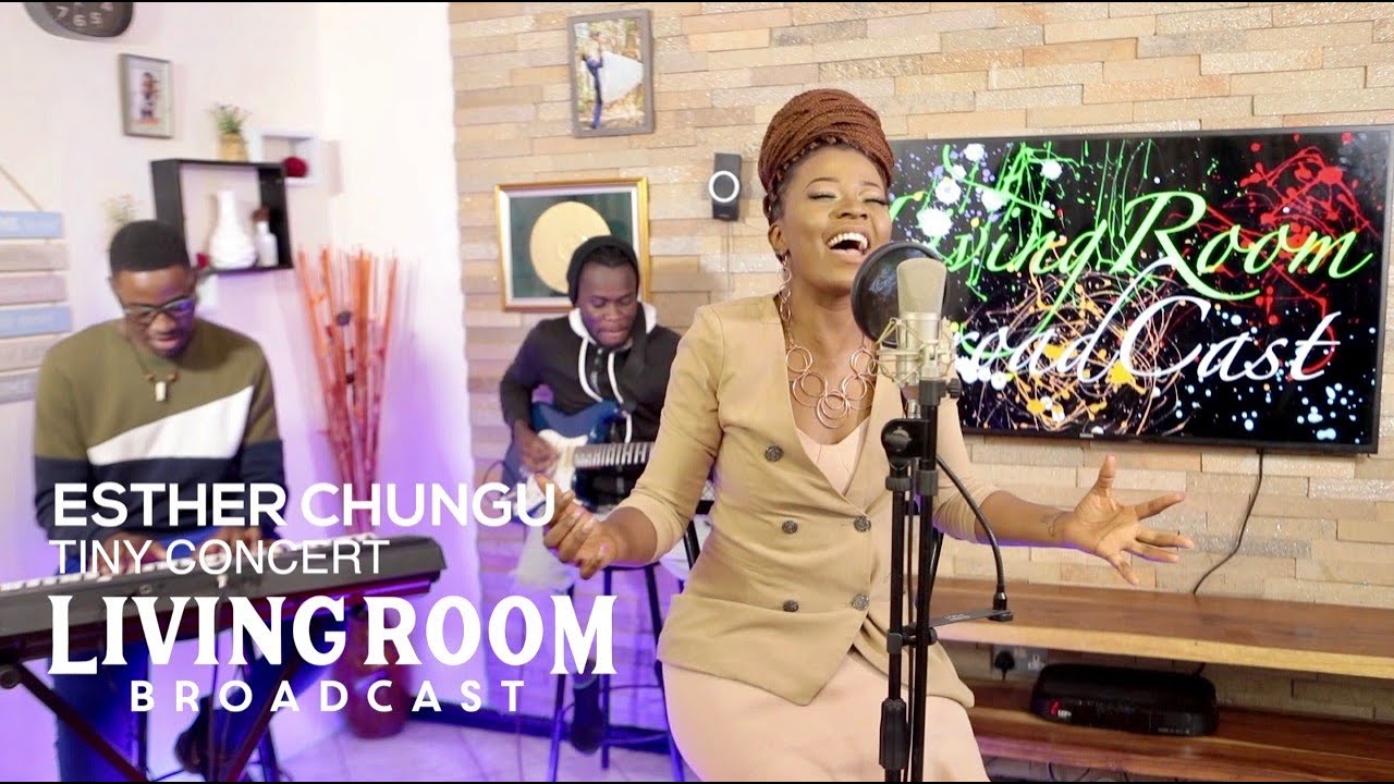 Esther Chungu - Tiny Concert | LivingRoom BroadCast  HD 720p