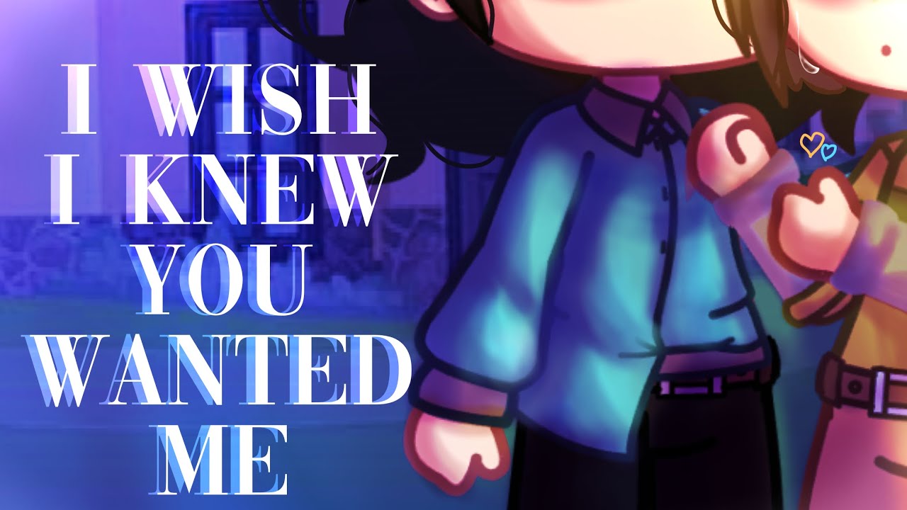I wish I knew you wanted me..|| Stranger Things || Byler Gacha || (Happy Ending!!)