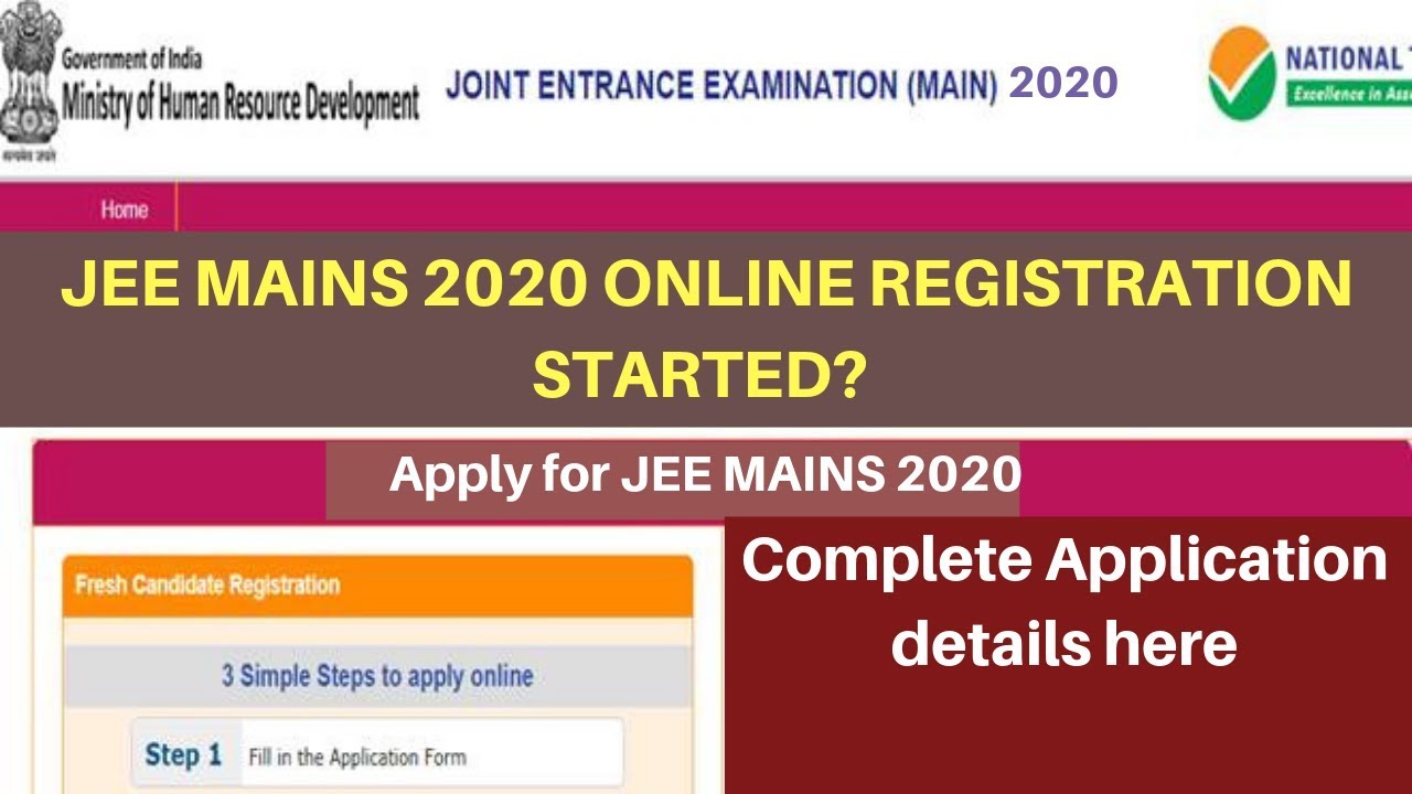 NTA released schedule for JEE MAINS 2020 Application form and online registration