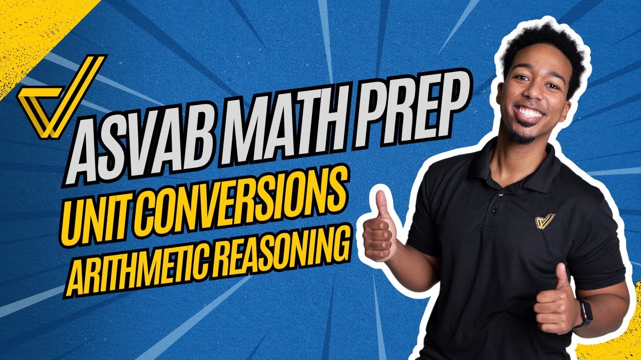 ASVAB Arithmetic Reasoning: Master Unit Conversions Like a Pro!