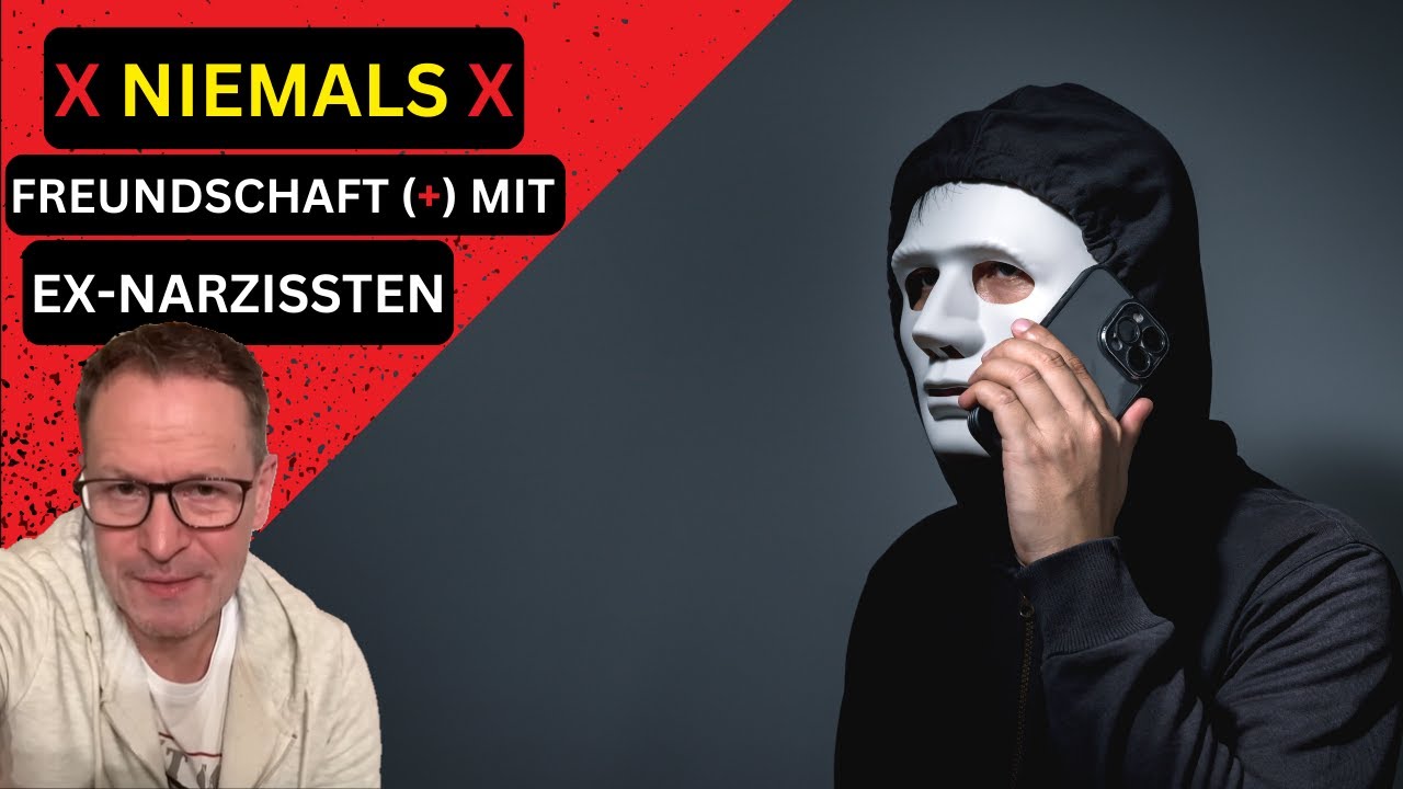 Freundschaft(+) mit dem Ex-Narzissten? Die SCHLIMMSTE Idee überhaupt
