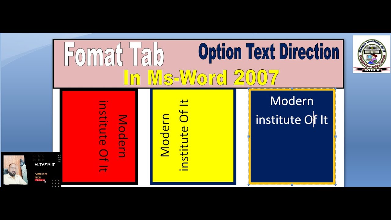 Format Tab !! Option Text Direction !! In Ms-word 2007.