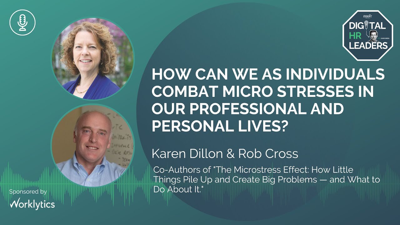 HOW CAN WE AS INDIVIDUALS COMBAT MICROSTRESSES IN OUR PROFESSIONAL AND PERSONAL LIVES?