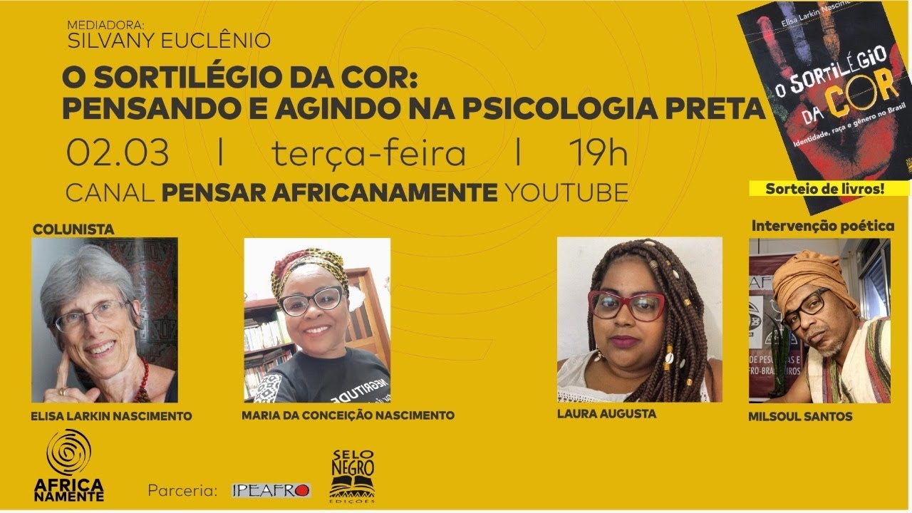 O SORTILÉGIO DA COR: PENSANDO E AGINDO NA PSICOLOGIA PRETA