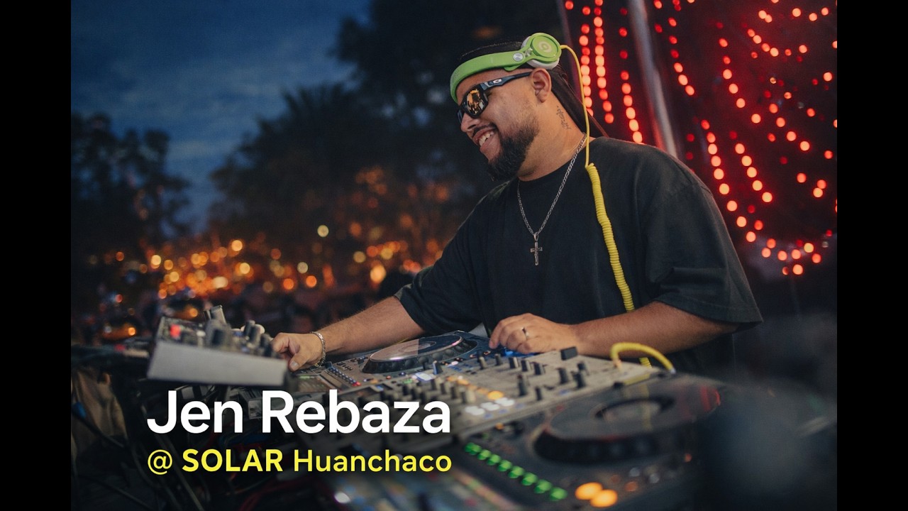 Jen Rebaza @ SOLAR Huanchaco | Live DJ Set | • 2026