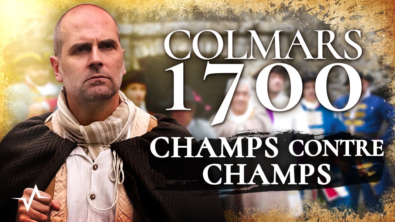 COLMARS 1700 - Épisode 18 : CHAMPS CONTRE CHAMPS