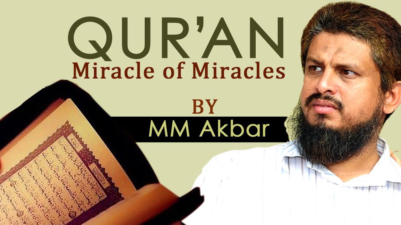 Qur'an Miracle of Miracles  | MM Akbar Full Question & Answers | Quran Albuthangalude Albutham