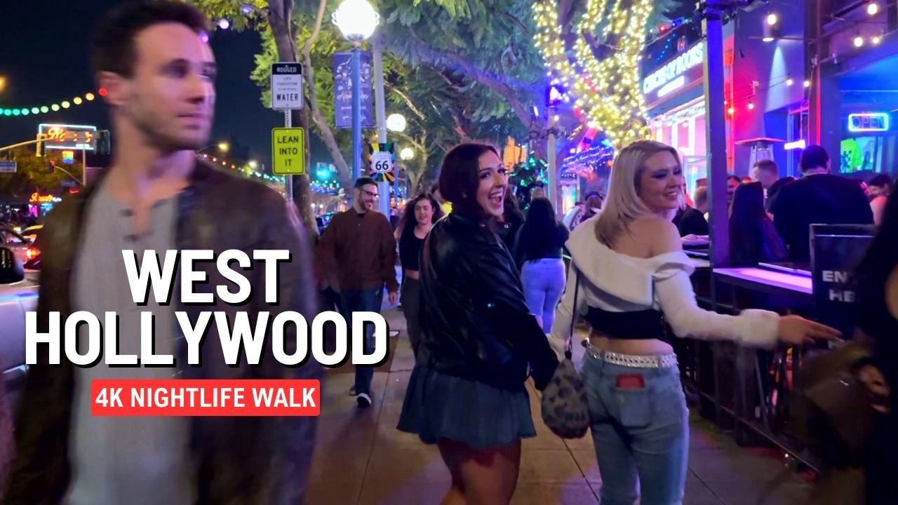WEST HOLLYWOOD 🏳️‍🌈 Nightlife and Bars 🇺🇸 Walk California 4K 2025