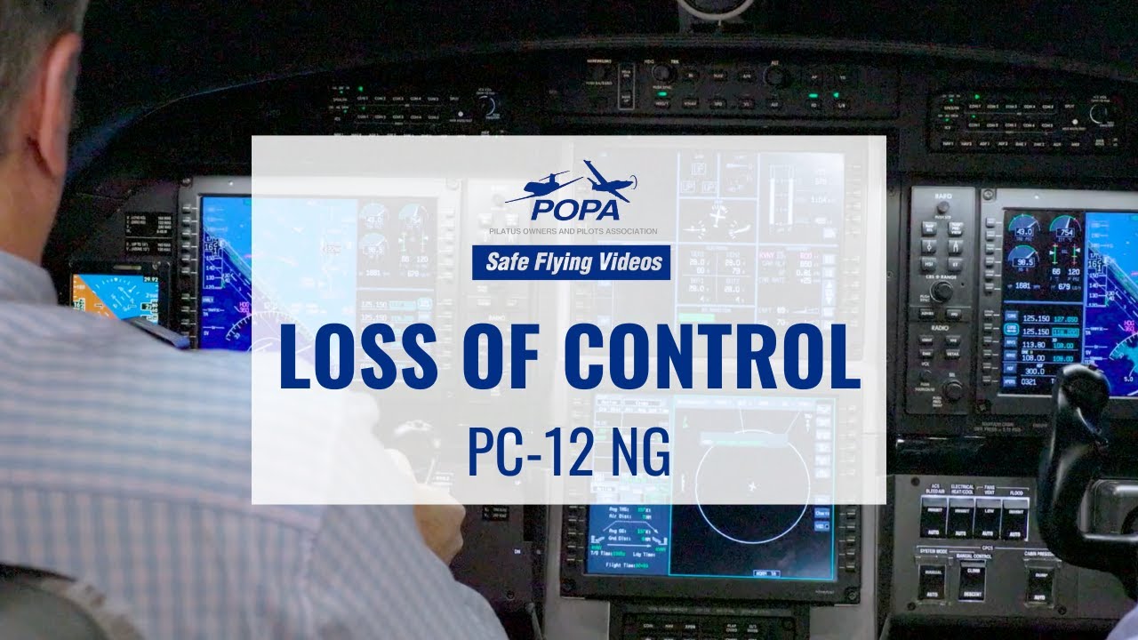 Loss of Control in the PC-12 NG