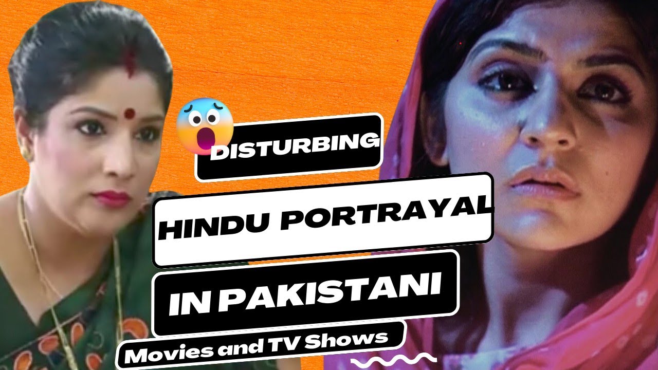 Hinduphobic Pakistani movies and dramas so disturbing you won't believe they exist. #hinduphobia