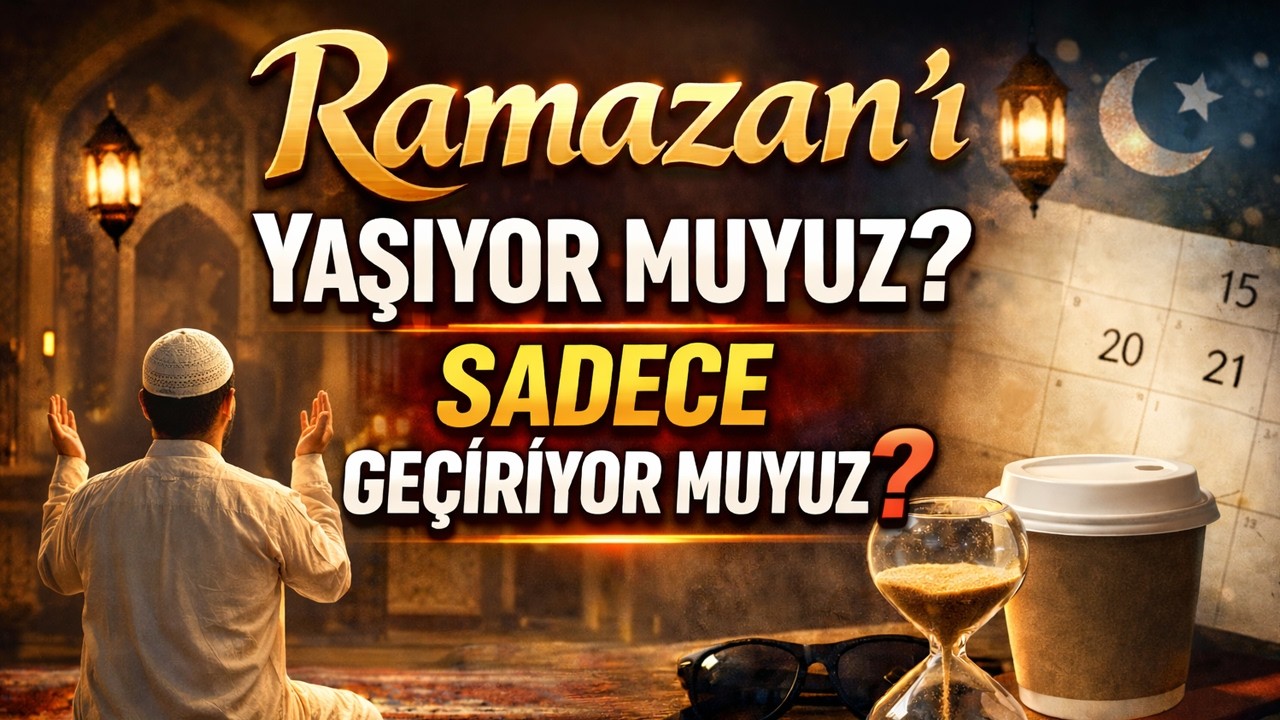 Ramazan’ı Yaşamak ile Geçirmek Arasındaki Fark... #ramazan  #oruç