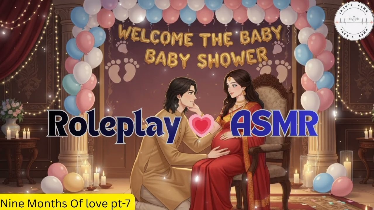 💖 ASMR | Pregnancy Series Pt.7 👶| The Baby Shower Day 🎀🎉 Celebration, Love & Care (M4F)🩷🎧