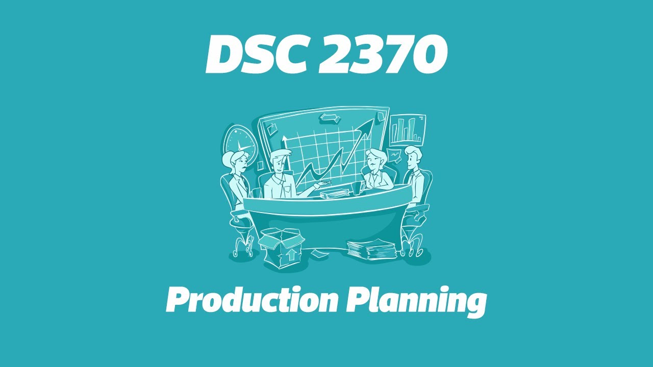 DSC 2370: Production Planning