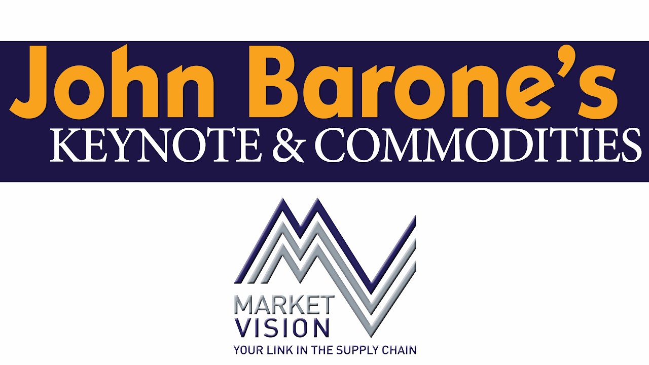 John Barone’s Keynote & Commodities