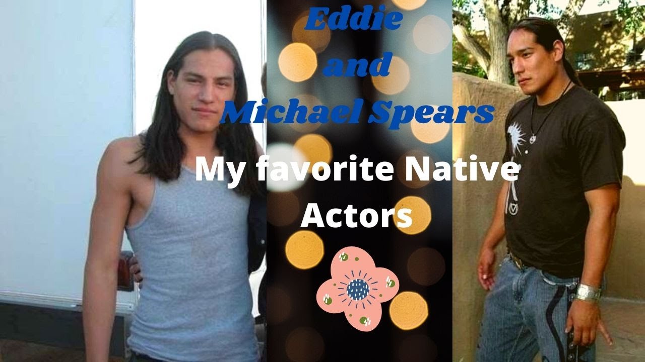 Eddie and Michael Spears | Slideshow 2020 (Favorite Native actors)🎬