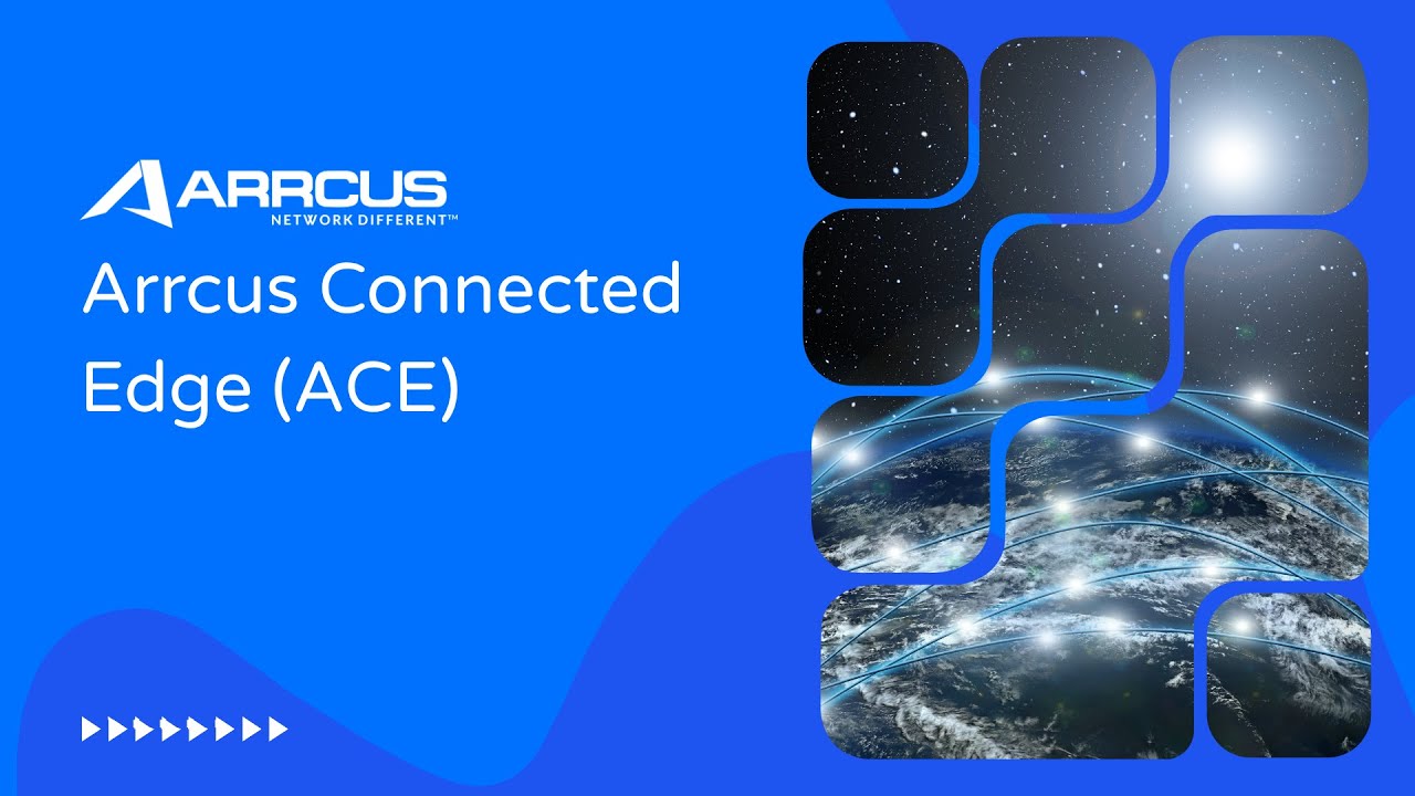 Arrcus Connected Edge (ACE)