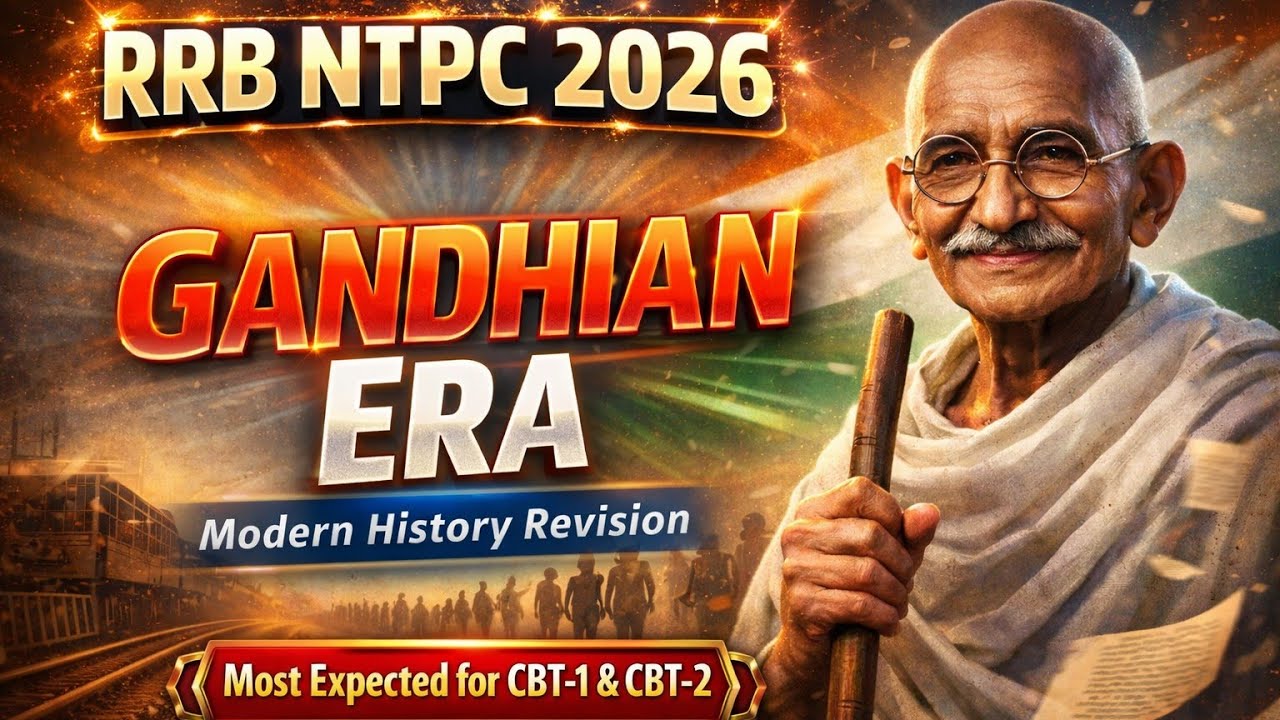 Gandhian Era Complete One Shot | Modern History | SSC CGL 2026 | RRB NTPC 2026