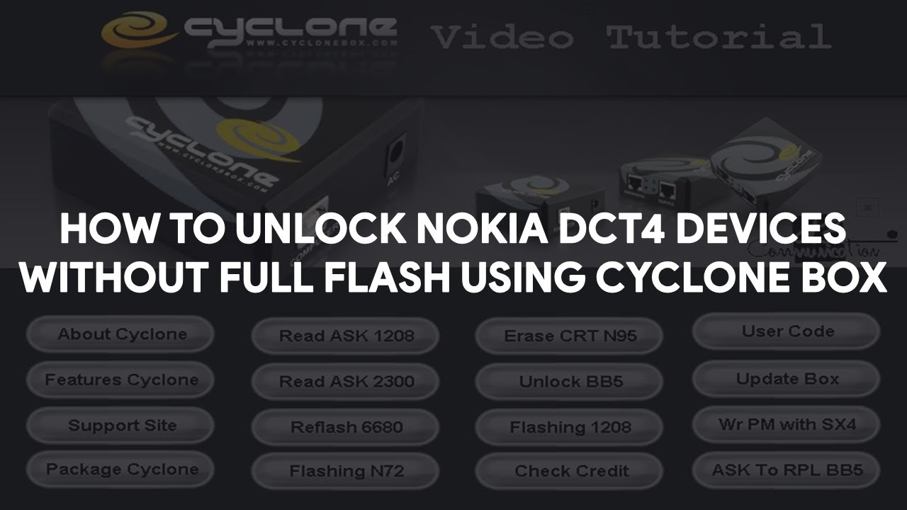How To Flash Nokia DCT4 Devices Using Cyclone Box -  [romshillzz]