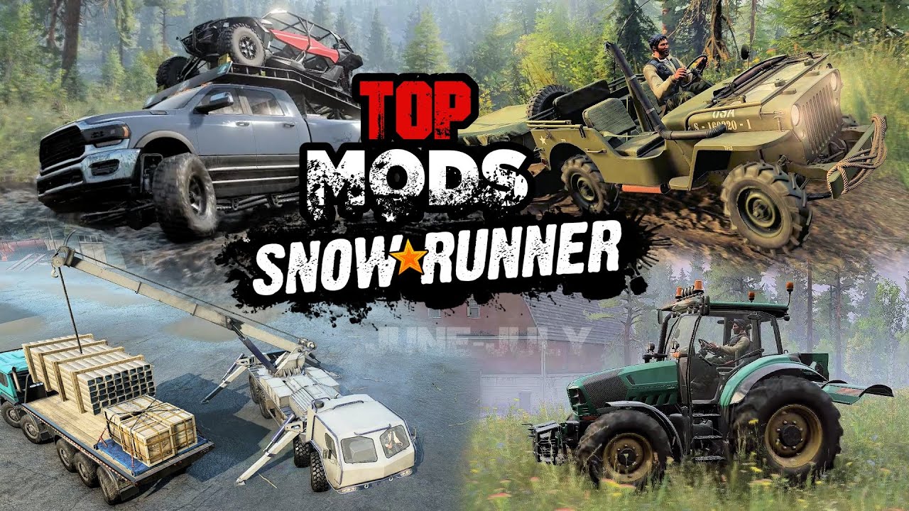 SnowRunner TOP MODS Vehicles of June & July 2021 | BabooWik