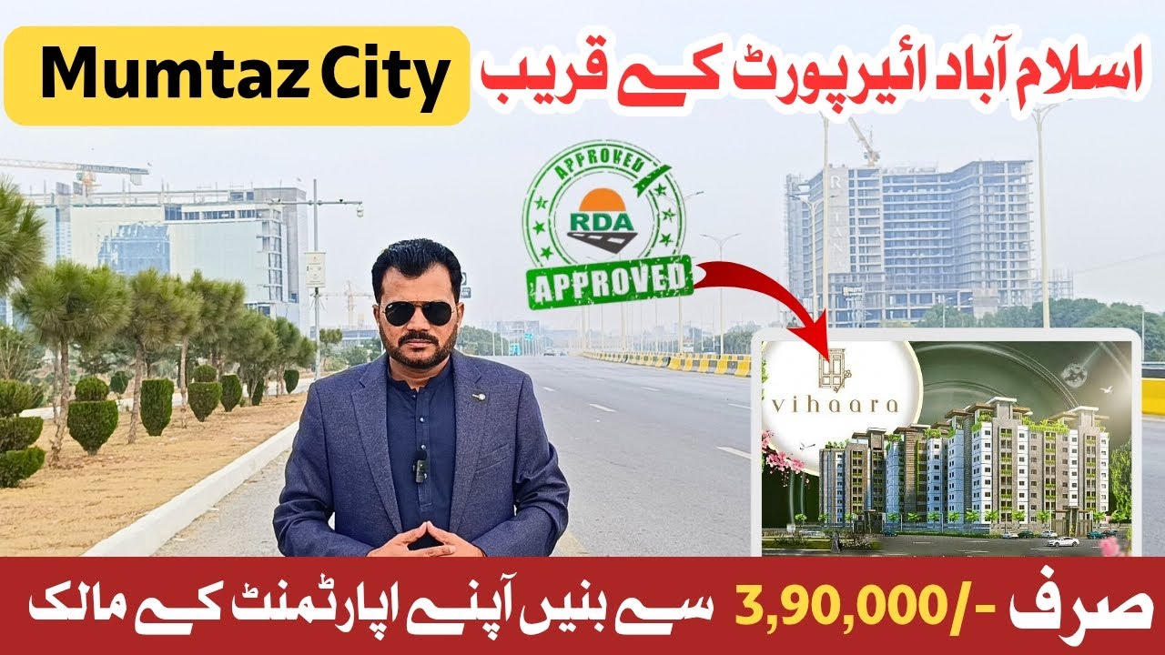 Mumtaz City Islamabad Airport | RDA Approved Project | Apartments Investment Opportunity