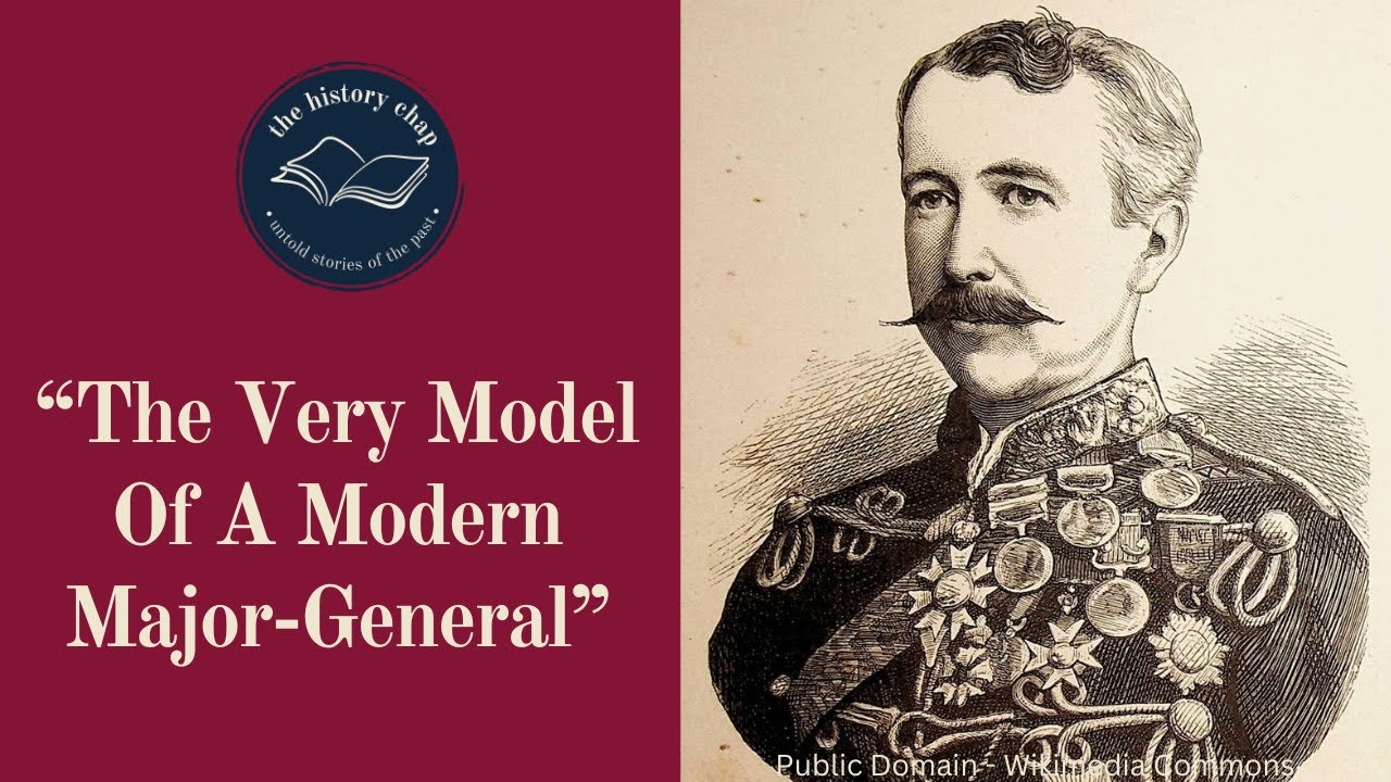What Made General Sir Garnet Wolseley the "Very Model of a  Modern Major General"?