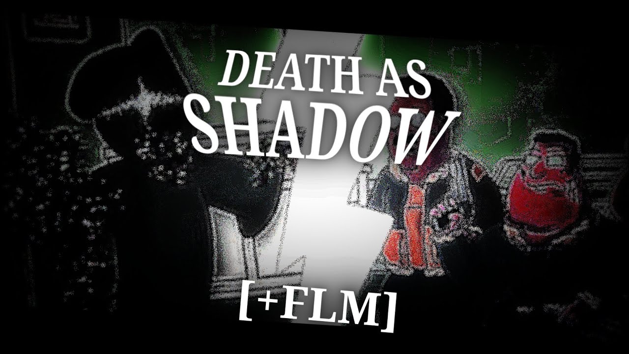 Death has a Shadow Maozongmix FLM || FT: Maozongcatboss