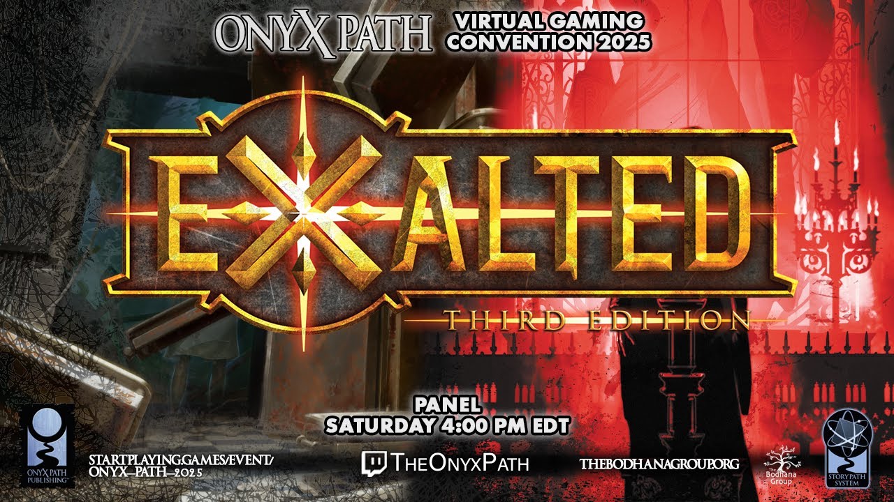 [Onyx Path Con 2025] — Exalted Panel