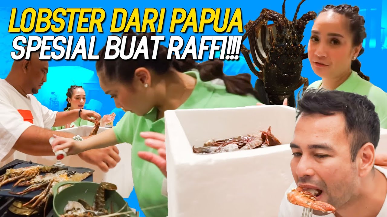 NAGITA MASAK PULUHAN KILO LOBSTER BUAT RAFFI DI KOMPOR MEWAHNYA! RAFFI LANGSUNG KASIH CIUMAN MESRA!