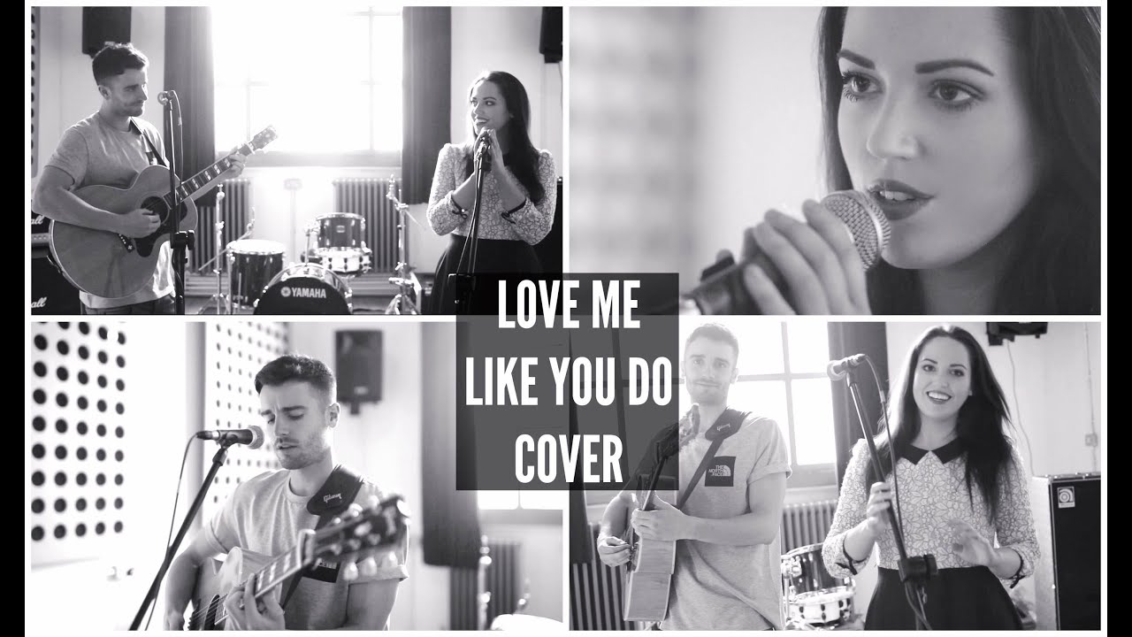 Love Me Like You Do - ELLIE GOULDING Cover