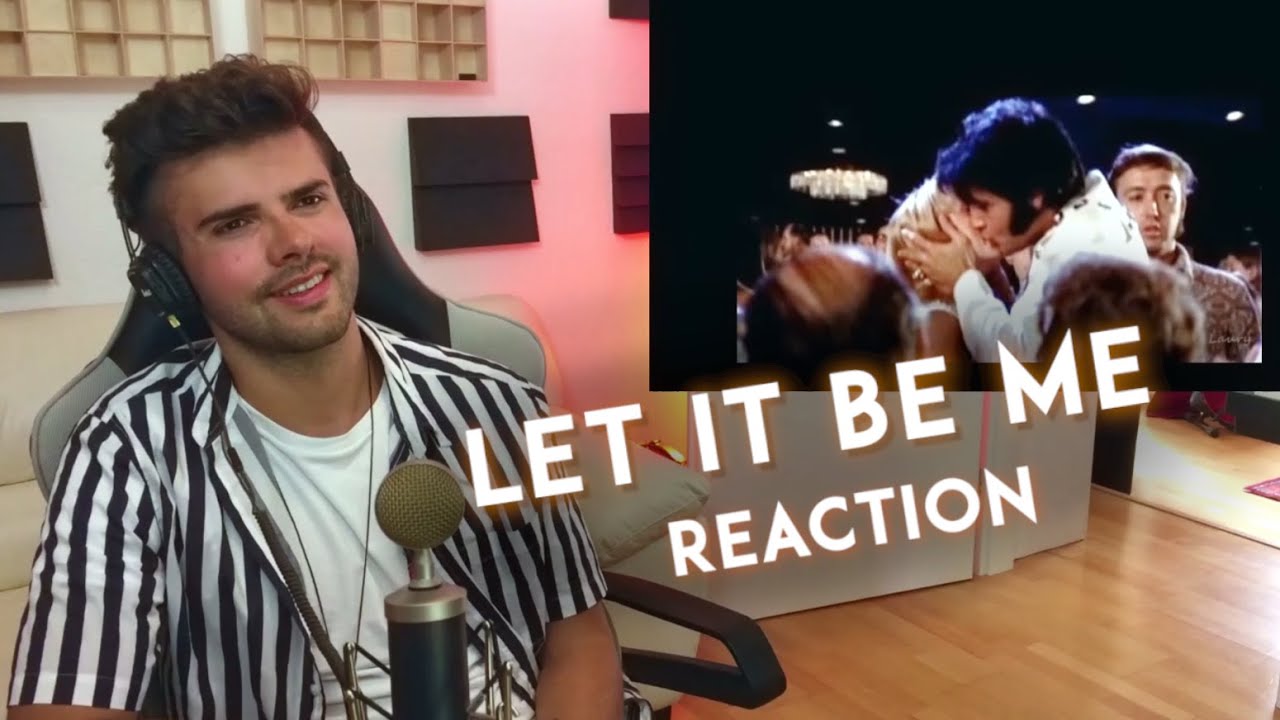 MUSICIAN REACTS to Elvis Presley - Let It Be Me
