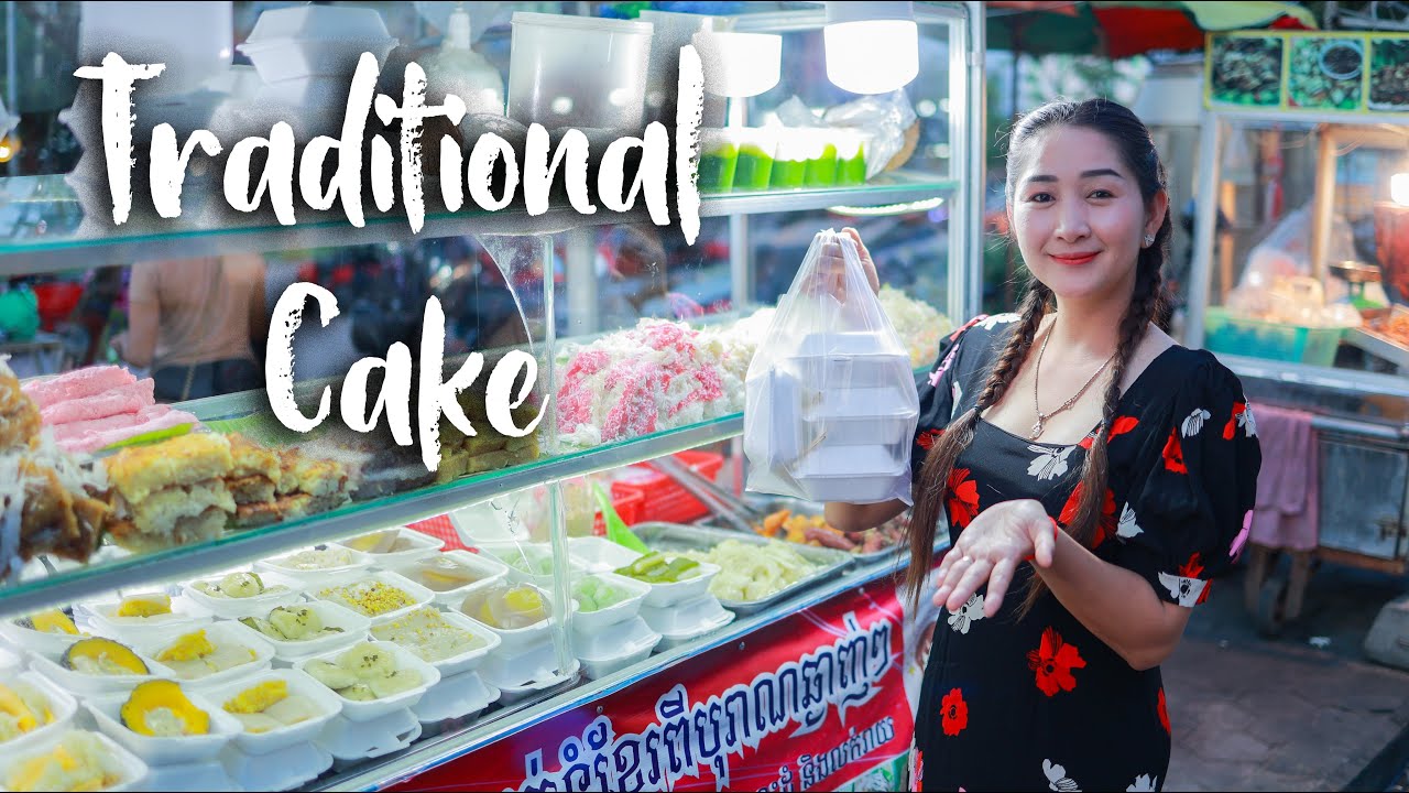 Most delicious Street Food Traditional cake in Phnom Penh City | Yummy Traditional Cake eating