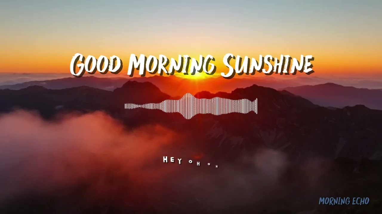 Good Morning Sunshine 🌅 Tropical Chillout Music for Happy Energy