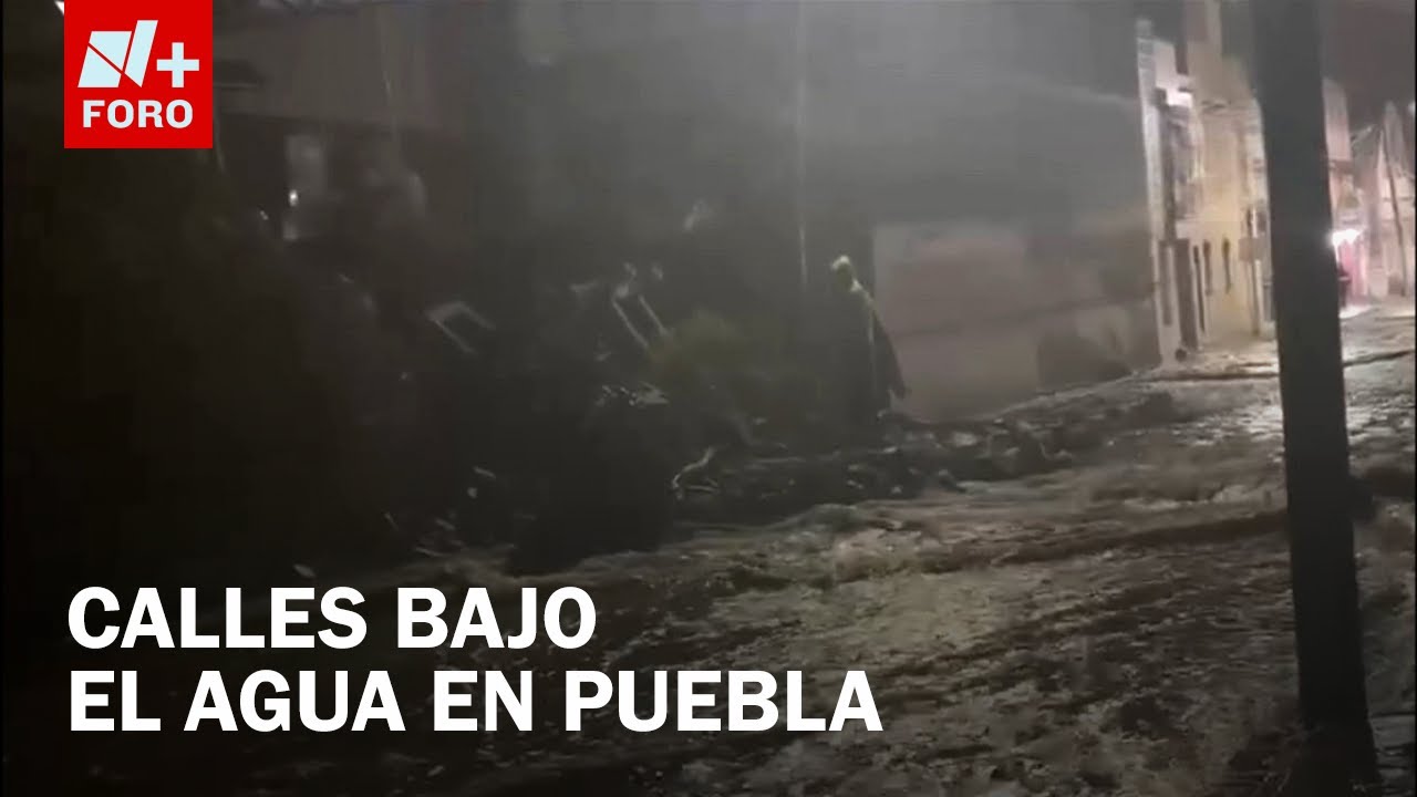 Fuertes lluvias en Puebla hoy: Inundaciones en calles y avenidas en toda la ciudad - Las Noticias