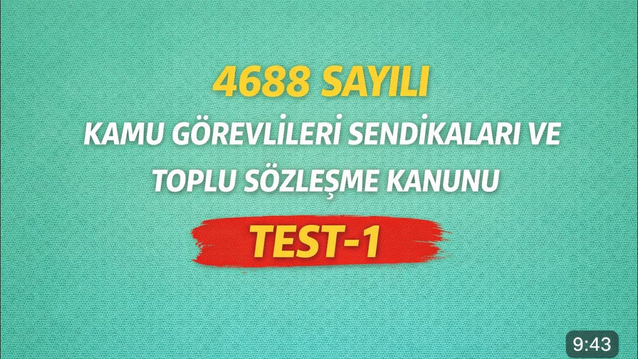 4688 SAYILI SENDİKA KANUNU TEST-1