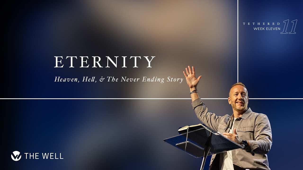 Eternity: Heaven, Hell, and The Never Ending Story | Jason Parrish | October 22, 2023