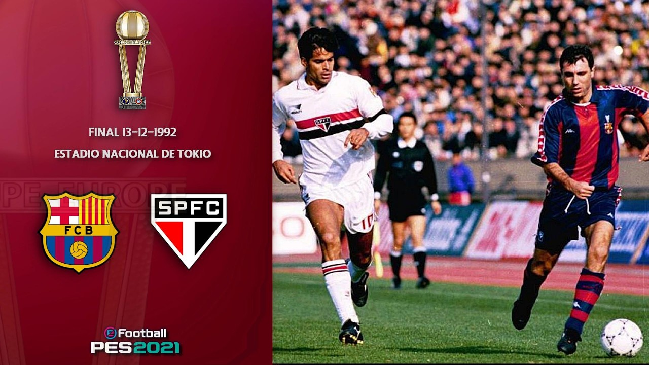 PES21 PARTIDOS HISTORICOS | Final Copa Intercontinental 1992 | 🔵🔴 FC Barcelona 🆚 ⚪🔴⚫ São Paulo| FUMA