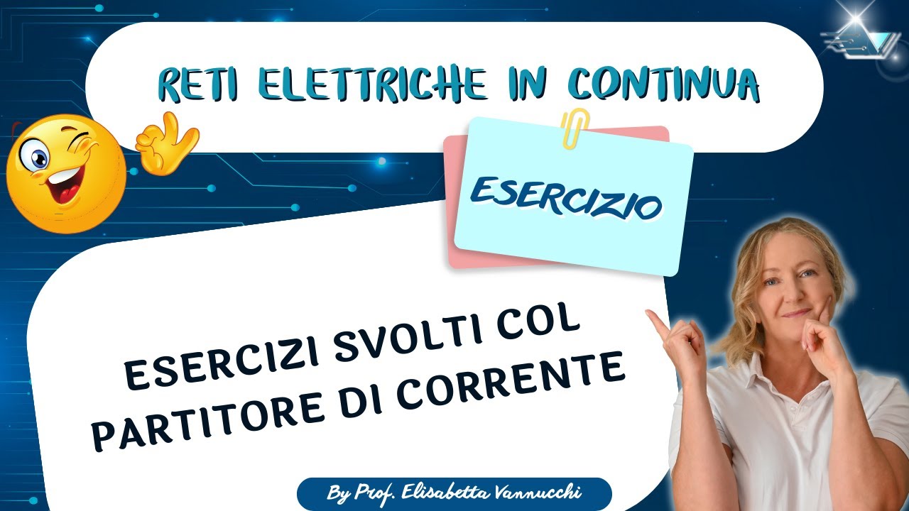 Esercizi svolti col partitore di corrente