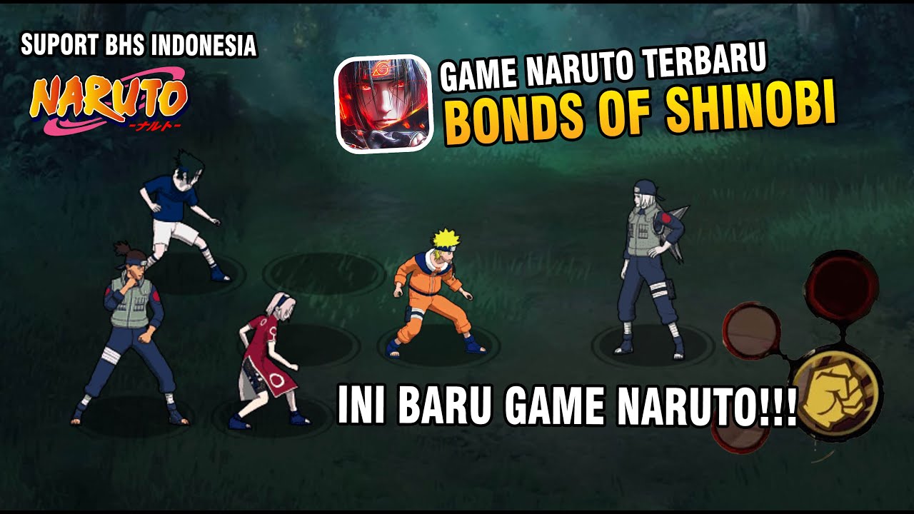 Rilis lagi!! Game Naruto Mobile Fighter Suport Bahasa Indonesia - Bonds Of Shinobi (Android) X7game