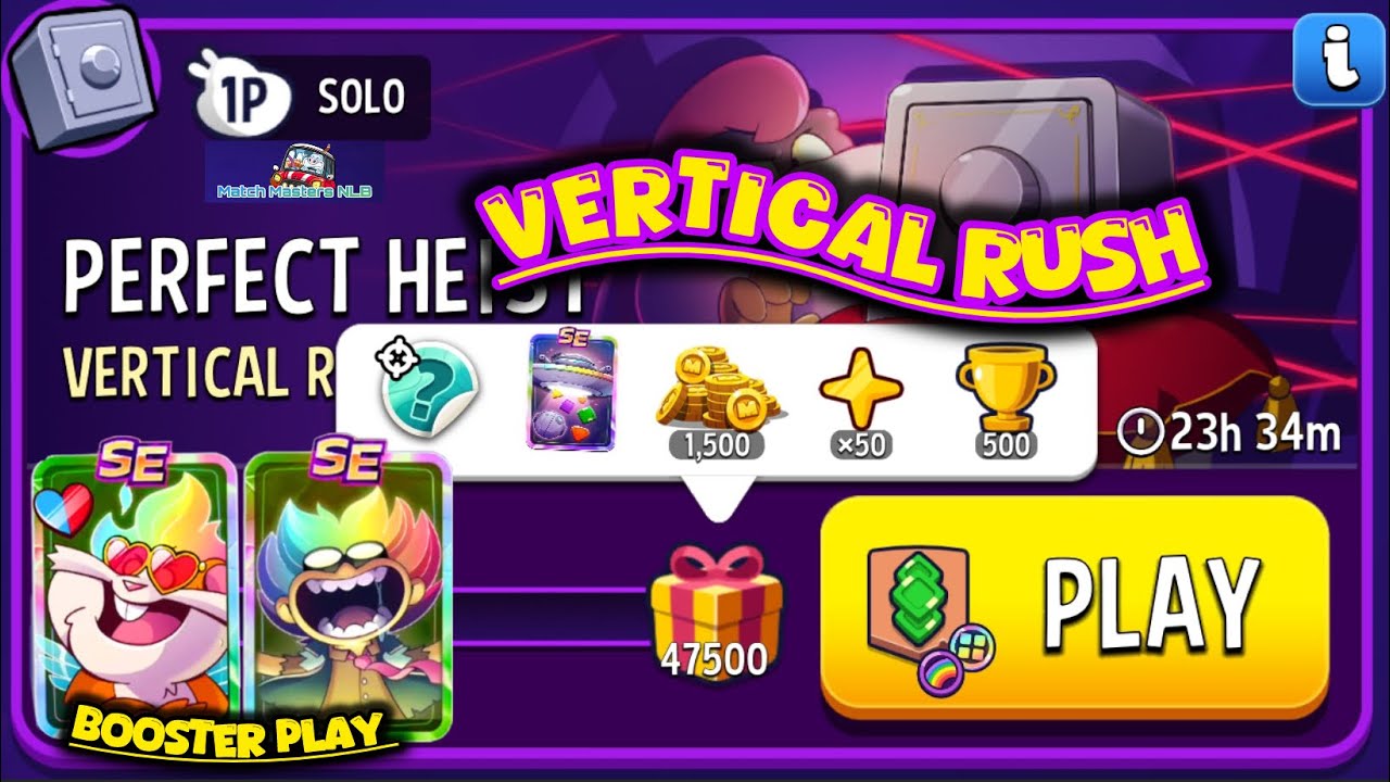 Perfect Heist Vertical Rush Rainbow Square 47,500 points Match Masters Solo Challenge Play 2 Booster