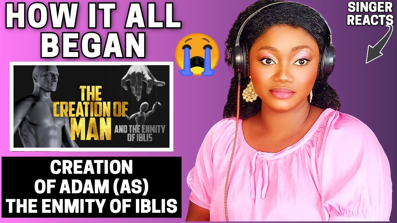 EMOTIONAL!!🥺 - Non-Muslim Reacts to How It All Began - Creation Of Adam(AS) & The Enmity of Iblis
