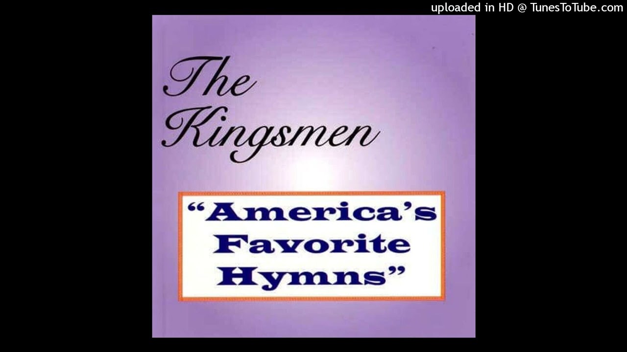 America's Favorite Hymns - The Kingsmen (1971) [Full Album]