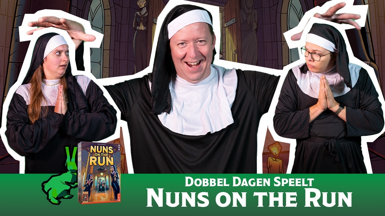 Nuns on the Run | Dobbel Dagen speelt met @999Games