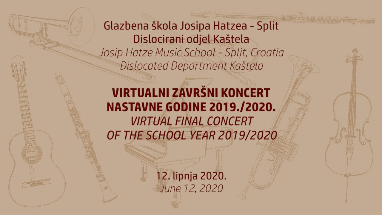 GŠ Josipa Hatzea, DO Kaštela - Virtualni završni koncert 2019./2020.