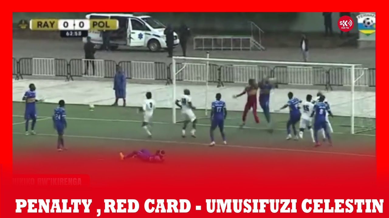 PENALTY N'IKARITA ITUKURA || RAYON 0 - 1 POLICE FC