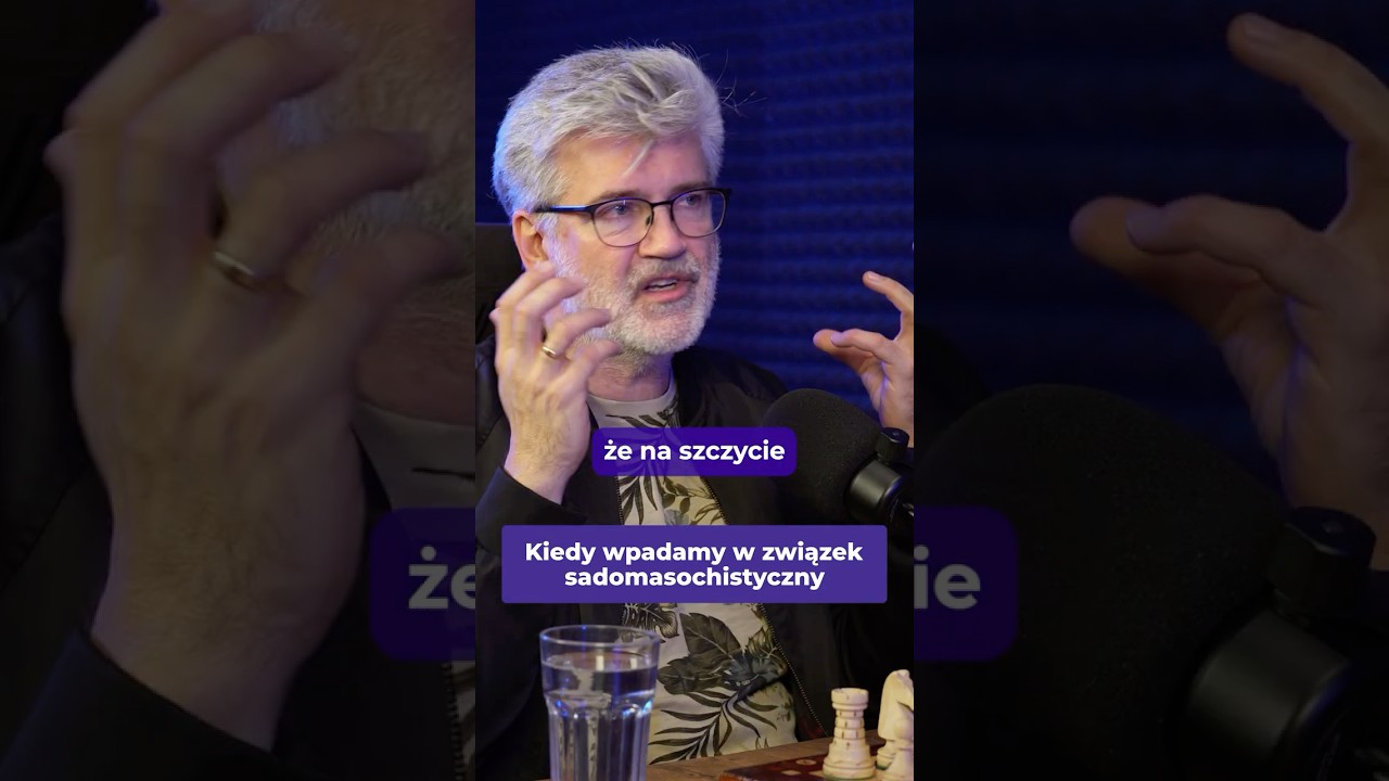 Kiedy wpadamy w związek sadomasochistyczny