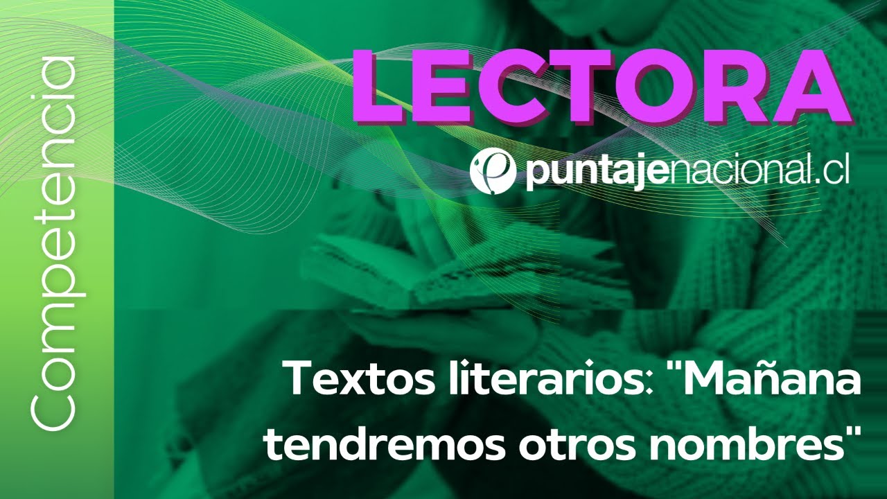 PAES | Competencia Lectora | Textos literarios: 