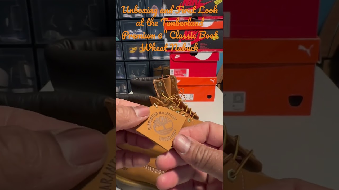 Unboxing and First Look at the Timberland Premium 6&rdquo; Boot Wheat Nubuck