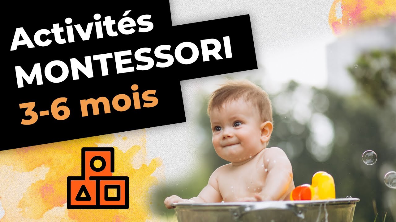 MONTESSORI à la maison : activités pour bébé de 3 à 6 mois