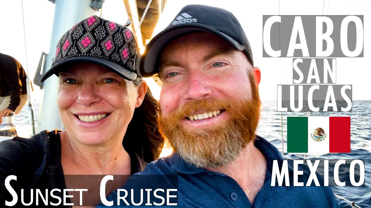 🇲🇽 ABSOLUTELY AMAZING !! || CABO SAN LUCAS || Sunset Sailing Cruise w/Whales!! (and EPIC Views!)